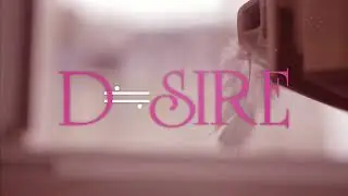 D≒SIRE - 静夢【公式 web-cm】