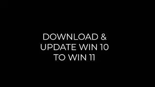 How to upgrade win 10 to win 11 in 5 easy steps