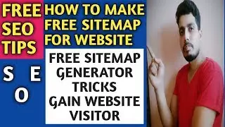 How to Create a Sitemap for your Website in HINDI 2018