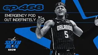 EP. 468 - Emergency Pod - Out Indefinitely - Orlando Magic Podcast