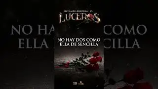 #Luceros Se Estrena Este 9 De Agosto ¿Listos Para Una Nueva Colaboración Con #JPL ? #MarcaRegistrada