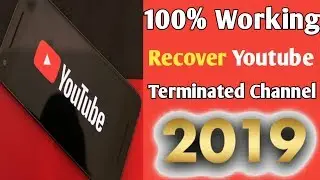 How To Recover Suspended YouTube Channel || How To recover My YouTube channel