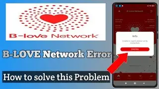 b love network unable to sign in please verify credentials | b love network unable to verify please