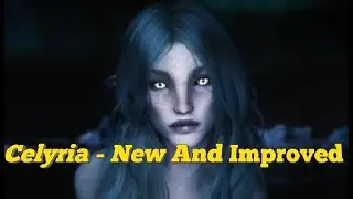 Celyria - New And Improved Skyrim SE Xbox One/PC Mods