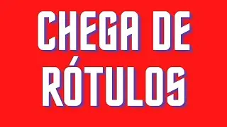 RÓTULOS E JULGAMENTOS DA SOCIEDADE