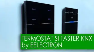 Termostat si taster KNX by Eelectron - SMART HOME SYSTEMS