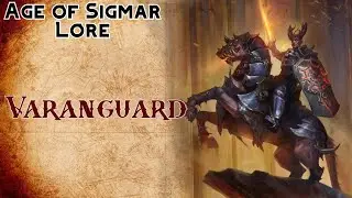 Age of Sigmar Lore: Varanguard