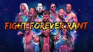 At Honeymoon's End: AEW Fight Forever Rant