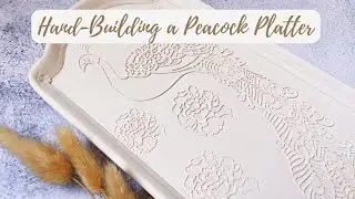Hand-Building a Peacock Platter with Clay (Handbuilding Pottery Tutorial)