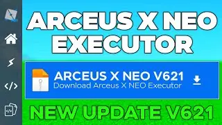 Arceus X NEO Executor New Update V621 | Arceus X NEO Executor Latest Version
