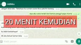 DSS CHAT STORY HORROR | ADIK DAN KAKAK