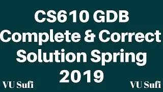 CS610 (Computer Network) GDB Solution Spring 2019