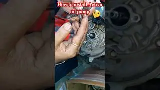 how to fit activa oil pump #activa #youtube #youtubeshorts