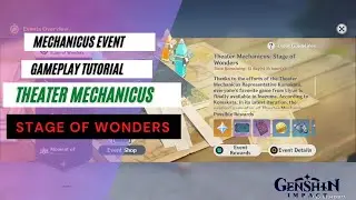 Theater Mechanicus stage of Wonders  | Gameplay Tutorial | Theater mechanicus in inazuma gaem