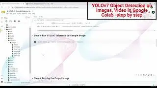 YOLOv7 Object Detection on Images, Video in Google Colab step by step Part-7 
