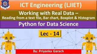 Lec_14_Working with Real Data- Reading a text file | Python for Data Science | ICT Engineering