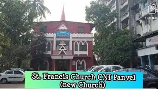 St. Francis Church CNI Panvel(new church)||Episode 3