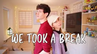 We Took a Break