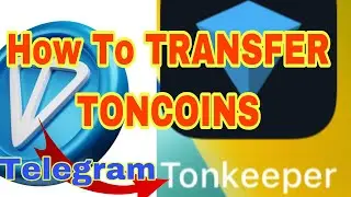 How to transfer Toncoins from Telegram wallet To Tonkeeper Wallet/External Wallet #crypto