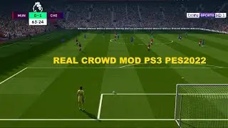 PES2018 PS3 | REAL CROWD MOD PES2022 PS3