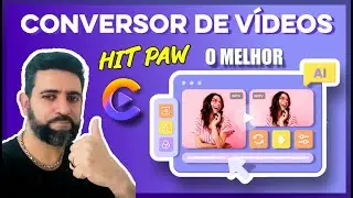 O MELHOR CONVERSOR DE ÁUDIO E VÍDEO - HITPAW VÍDEO CONVERTER