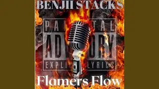 Flamers Flow Freestyle