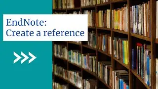 Endnote: Create a reference