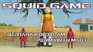 Permainan Masa Kecil yang Mengerikan - ALUR CERITA FILM SQUID GAME eps 1