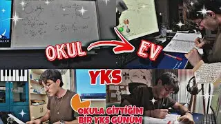 YKS ile Okulu Beraber Nasıl Yönetiyorum?📚 Okula gittiğim bir YKS günüm 📹🥳 ¦ Ders Çalışma Günlüğüm