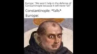 Fall of Constantinople Memes