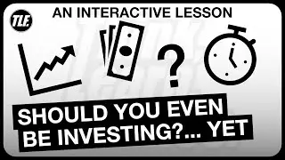 Should You Even Be Investing?... Yet - Here's What You Need To Know