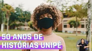 UNIPÊ E 50 ANOS DE HISTÓRIAS