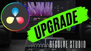 How to Upgrade to Davinci Resolve Studio