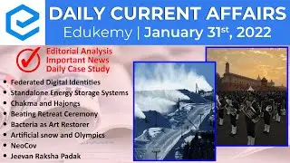 Daily Current Affairs For UPSC CSE | Edukemy Gazette | UPSC Preparation | 31st January
