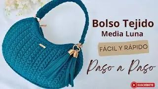 📍Bolso Tejido| Media Luna| Moderno, Elegante  y en Tendencia/ paso a paso/ PRINCIPIANTES