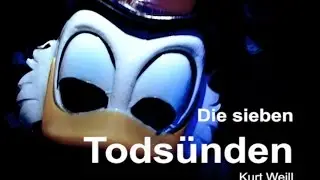 KURT WEILL/BERTOLD BRECHT - DIE SIEBEN TODSÜNDEN -