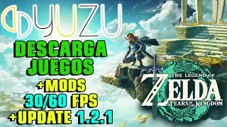 ZELDA TOTK y UPDATE 1.2.1 + MODS de 30 y 60 FPs 🔰 La Mejor versión de Yuzu Early 3754 PC Gama Baja