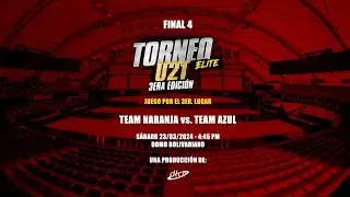 dlcv - Torneo Elite U21 2024 - Juego por el tercer lugar: Team Naranja vs. Team Azul