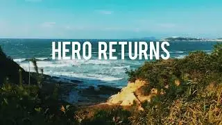 Hero Returns 09/23/24
