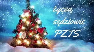 Życzenia na Święta Bożego Narodzenia od sędziów PZTS