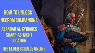 How to Unlock Necrom Companions in ESO
