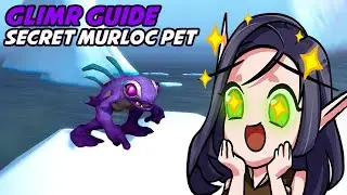Glimr Guide - Secret Murloc Pet