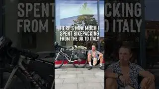 Here’s How Much I Spent BIKEPACKING From The Uk To ITALY 🇮🇹 #travel #bicycletouring ##bikepacking