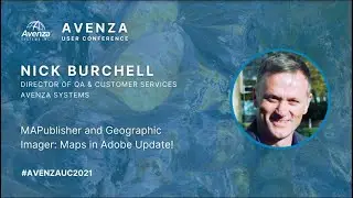 MAPublisher and Geographic Imager: Maps in Adobe Update! - Nick Burchell, Avenza UC 2021