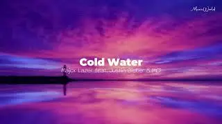 Major Lazer - Cold Water (feat. Justin Bieber & MØ)