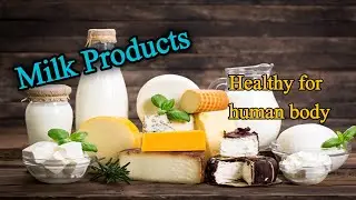17 Milk Products|| Healthy Milk Products Names|| Dairy Products|| Milk Products
