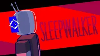 SLEEPWALKER // animation meme // gift!!