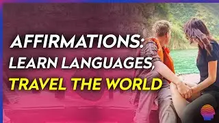 Listen to These Affirmations to Help You Confidently Enter "Language Mastery Flow"