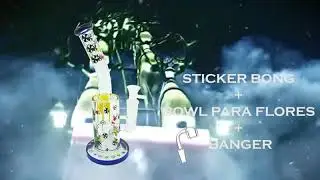 👍👊🔥Sticker Bong + Bowl para Flores + Banger. 😍Haz tu pedido ya!! 🔥💪