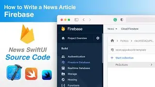 How to write a News article in Firebase - News article for the News SwiftUI iOS App Template